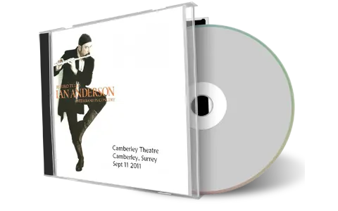 Artwork Cover of Ian Anderson 2011-09-11 CD Camberley Audience
