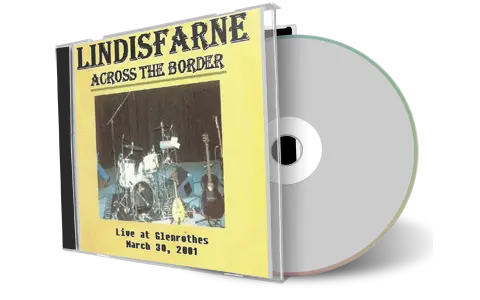 Artwork Cover of Lindisfarne 2001-03-30 CD Fife Audience