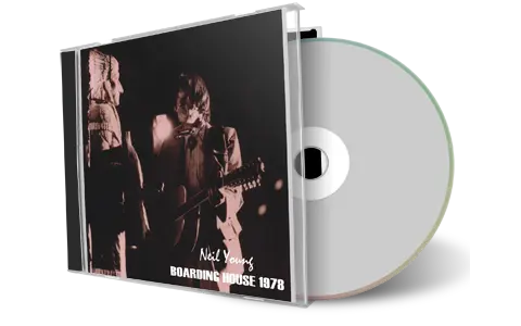 Artwork Cover of Neil Young Compilation CD 1978 Boarding House Audience