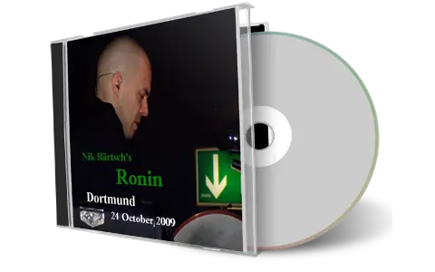 Artwork Cover of Nik Baertschs Ronin 2009-10-24 CD Dortmund Audience