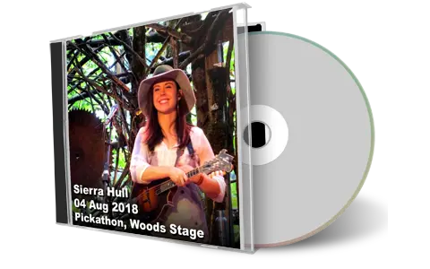 Artwork Cover of Sierra Hull 2018-08-04 CD Happy Valley Audience