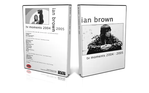 Artwork Cover of Ian Brown Compilation DVD Various 2004-2005 Proshot