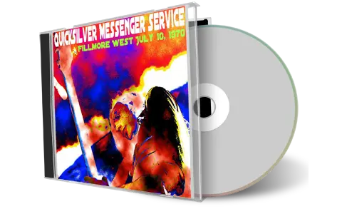 Artwork Cover of Quicksilver Messenger Service 1970-07-10 CD San Francisco Soundboard