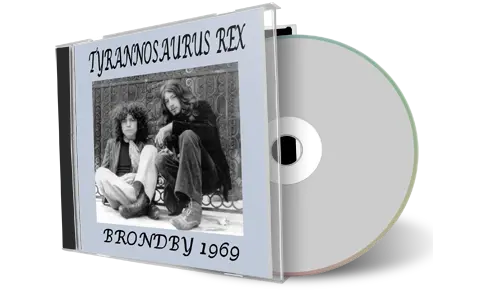 Artwork Cover of Tyrannosaurus Rex 1969-01-25 CD Brondby Audience