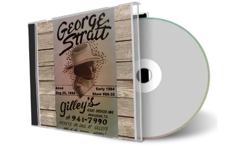 Artwork Cover of George Strait Compilation CD Pasadena 1984 Audience