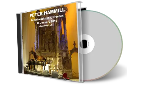 Artwork Cover of Peter Hammill 2010-01-16 CD Dresden Audience