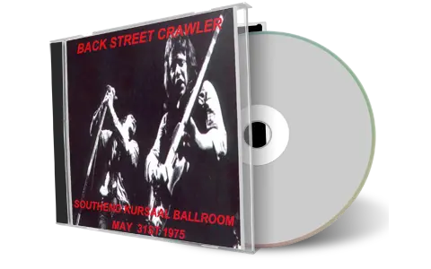 Artwork Cover of Back Steet Crawler 1975-05-31 CD Southend Audience