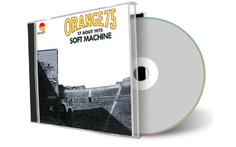 Artwork Cover of Soft Machine 1975-08-17 CD Orange Festival Audience
