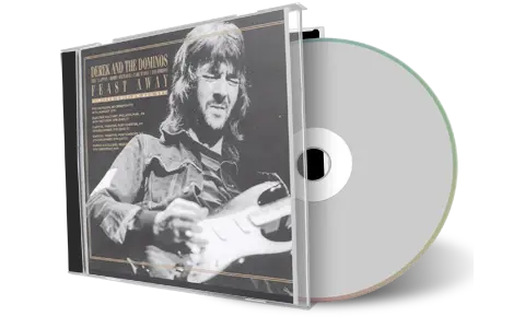 Derek And The Dominos Compilation CD Feast Away Audience Live Show