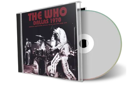 Artwork Cover of The Who 1970-06-19 CD Dallas Audience