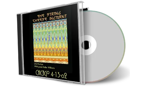 Artwork Cover of String Cheese Incident 2002-04-13 CD Chicago Audience