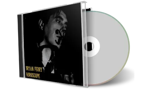 Artwork Cover of Bryan Ferry Compilation CD Horoscope Demos 1991 Soundboard