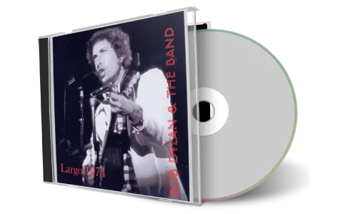 Artwork Cover of Bob Dylan 1974-01-16 CD Largo Audience