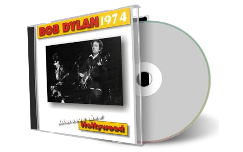 Artwork Cover of Bob Dylan 1974-01-19 CD Hollywood Audience