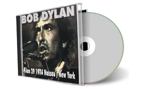Artwork Cover of Bob Dylan 1974-01-29 CD Nassau Audience