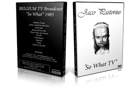 Artwork Cover of Jaco Pastorius 1985-02-00 DVD So What TV Proshot