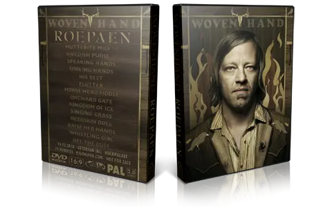 Artwork Cover of Wovenhand 2010-12-14 DVD Roepaen Proshot