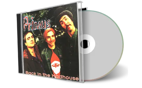 Artwork Cover of Primus Compilation CD Back in the Madhouse 1993 Soundboard