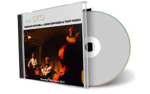 Artwork Cover of Roscoe Mitchell 2012-03-10 CD London Soundboard