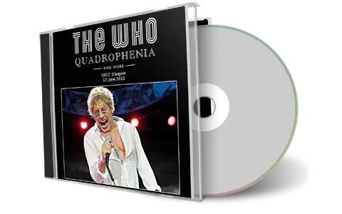 Artwork Cover of The Who 2013-06-12 CD Glasgow Audience
