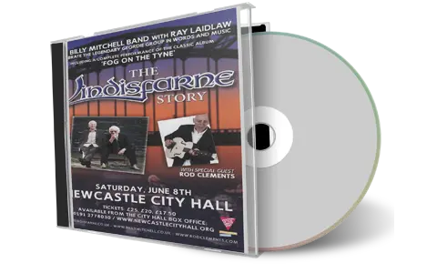 Artwork Cover of Lindisfarne Story 2013-06-08 CD Newcastle City Hall Audience