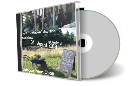 Artwork Cover of Eight Unknown Scottish Musicians 2013-08-04 CD Oban Audience