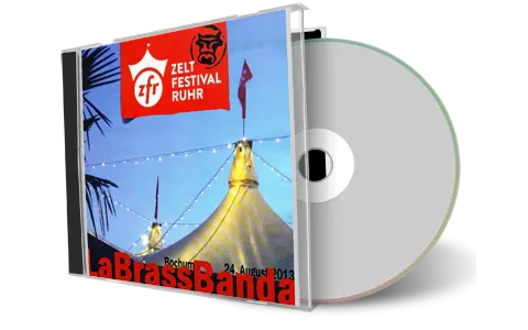 Artwork Cover of LaBrassBanda 2013-08-24 CD Bochum Audience