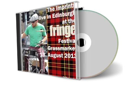Artwork Cover of The Imprints 2013-08-13 CD Edinburgh Audience