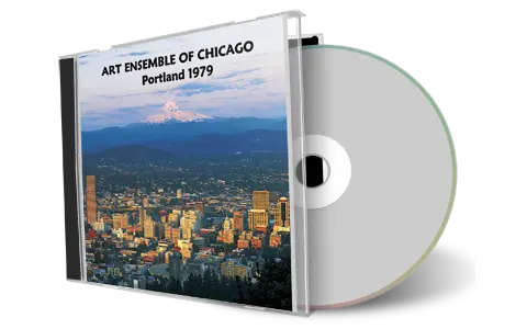 Artwork Cover of Art Ensemble Of Chicago 1979-09-07 CD Portland Audience