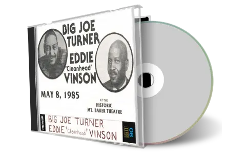 Artwork Cover of Big Joe Turner 1985-05-08 CD Bellingham Soundboard