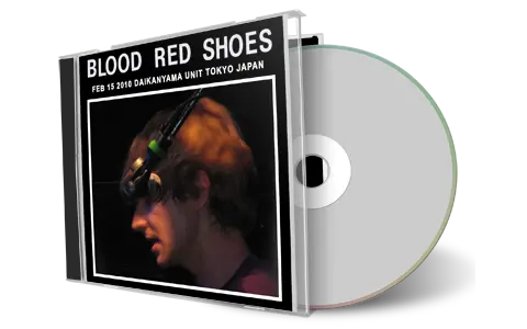 Artwork Cover of Blood Red Shoes 2010-02-15 CD Tokyo Audience