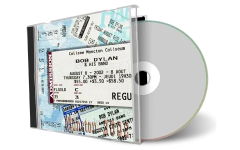 Artwork Cover of Bob Dylan 2002-08-08 CD Moncton Audience