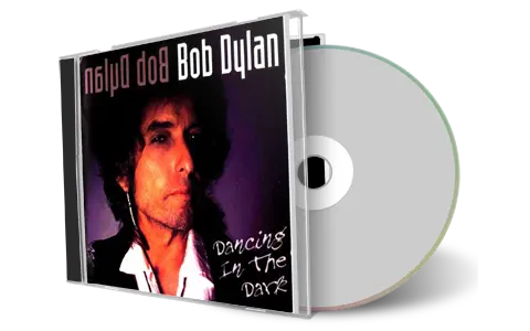 Artwork Cover of Bob Dylan Compilation CD Dancing in the Dark Soundboard