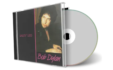 Artwork Cover of Bob Dylan Compilation CD Dirty Lies Soundboard
