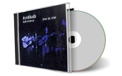Artwork Cover of Byrds 1970-06-28 CD Bath Festival Audience