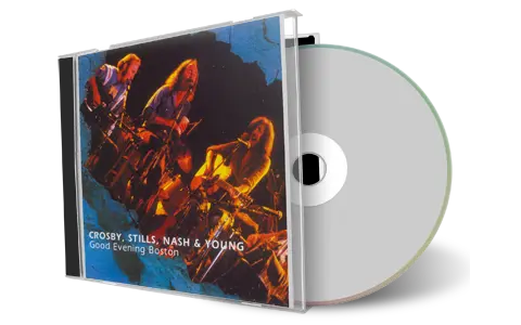Artwork Cover of CSNY Compilation CD Good Evening Boston Audience