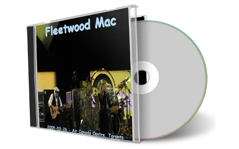 Artwork Cover of Fleetwood Mac 2009-03-26 CD Toronto Audience