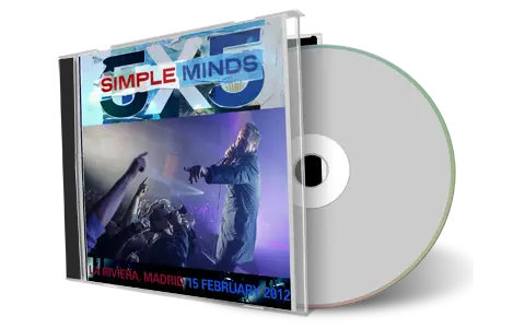 Artwork Cover of Simple Minds 2012-02-15 CD Madrid Audience