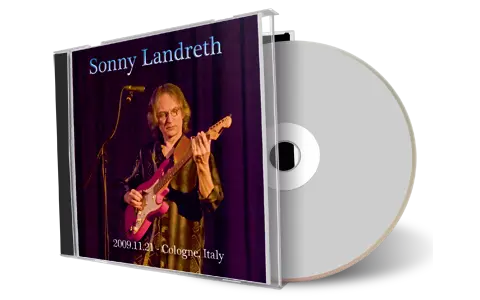 Artwork Cover of Sonny Landreth 2009-11-21 CD Cologne Bresciano Audience
