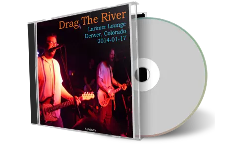 Artwork Cover of Drag the River 2014-01-17 CD Denver Audience