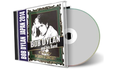 Artwork Cover of Bob Dylan 2014-04-14 CD Sapporo Audience
