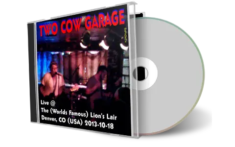 Artwork Cover of Two Cow Garage 2013-10-18 CD Denver Audience