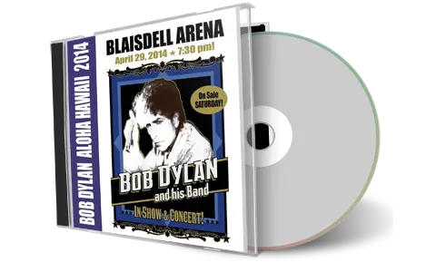 Artwork Cover of Bob Dylan 2014-04-29 CD Honolulu Audience