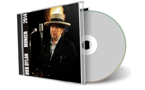 Artwork Cover of Bob Dylan 2014-07-01 CD Munich Audience