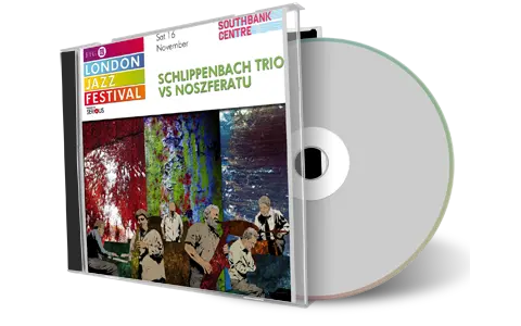 Artwork Cover of Schlippenbach Trio and Noszferatu 2013-11-16 CD London Audience