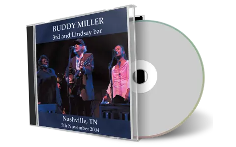 Artwork Cover of Buddy Miller 2004-11-07 CD Nashville Soundboard
