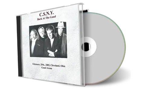 Artwork Cover of CSNY 2002-02-25 CD Cleveland Audience