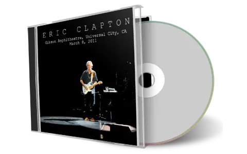 Artwork Cover of Eric Clapton 2011-03-08 CD Universal City Audience