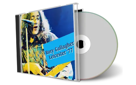 Artwork Cover of Rory Gallagher 1977-02-07 CD Leicester Soundboard