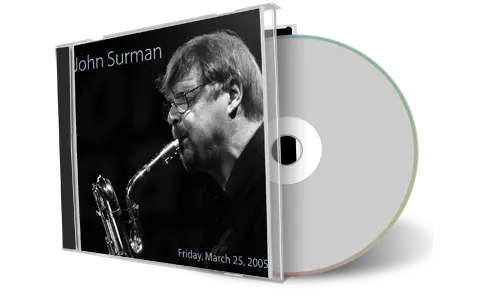 Artwork Cover of John Surman 2005-03-18 CD Gateshead Soundboard